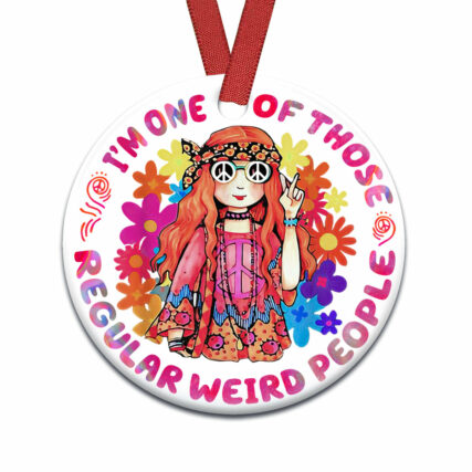 Hippie Im One Of Those Regular Weird People - Circle Ornament - Owl Ohh - Owl Ohh