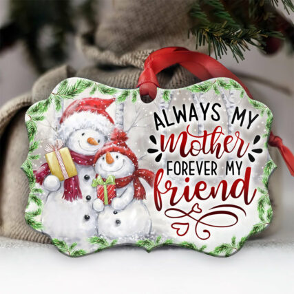 Snowman Always My Mother Forever My Friend - Horizontal Ornament - Owl Ohh - Owl Ohh