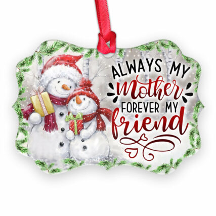 Snowman Always My Mother Forever My Friend - Horizontal Ornament - Owl Ohh - Owl Ohh