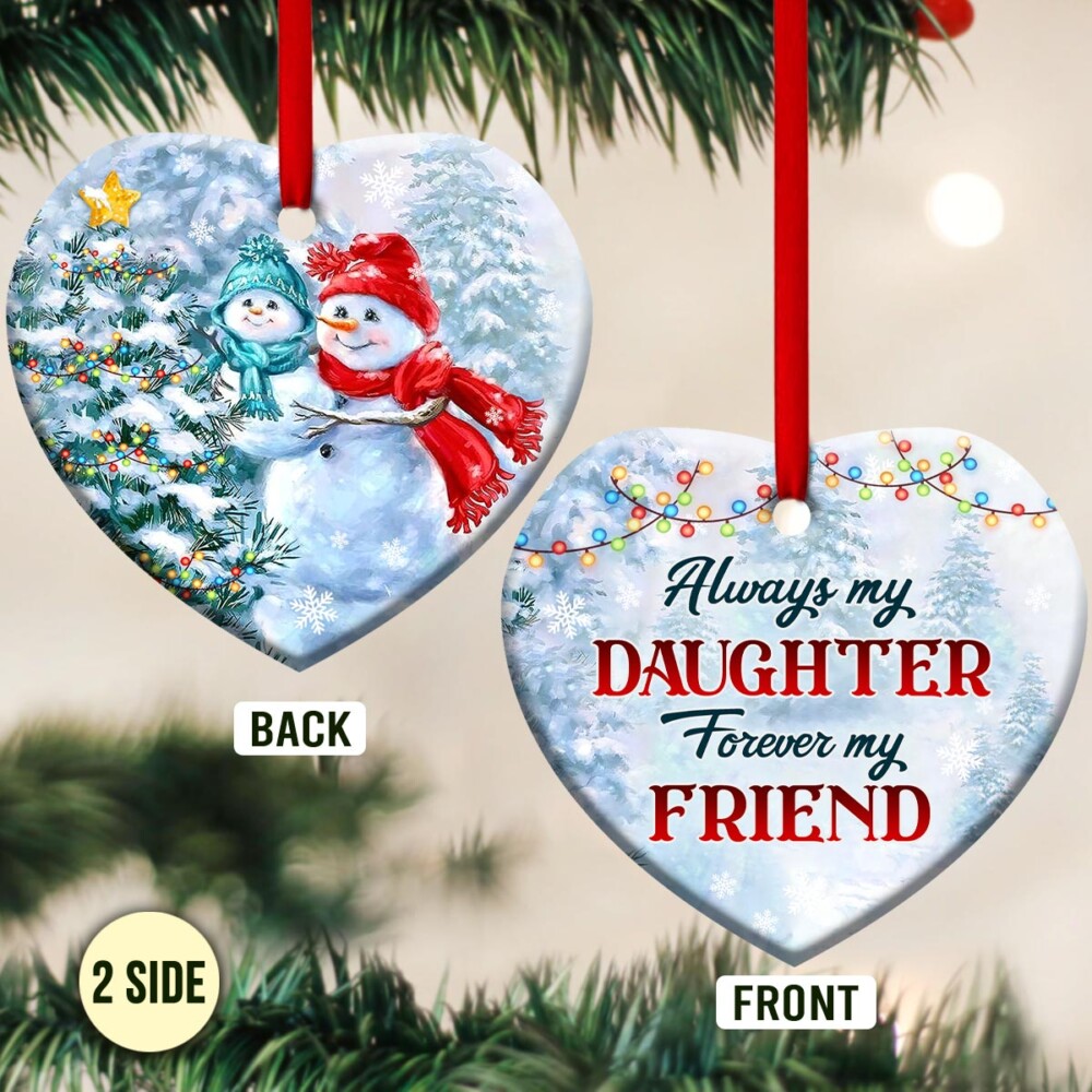 Snowman Always My Daughter Forever My Friend - Heart Ornament - Owl Ohh - Owl Ohh