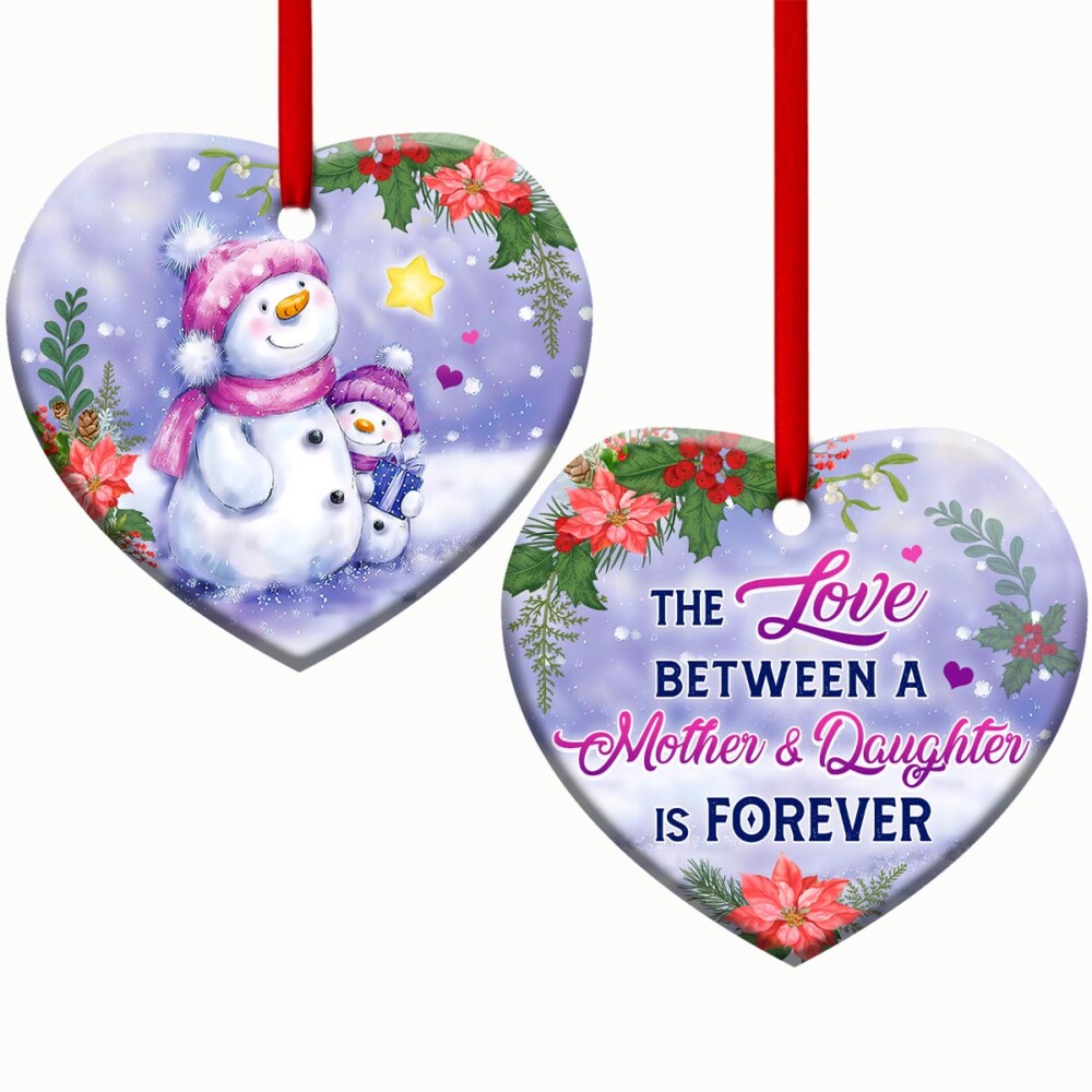 Snowman The Love Between A Mother And Daughter Is Forever - Heart Ornament - Owl Ohh - Owl Ohh