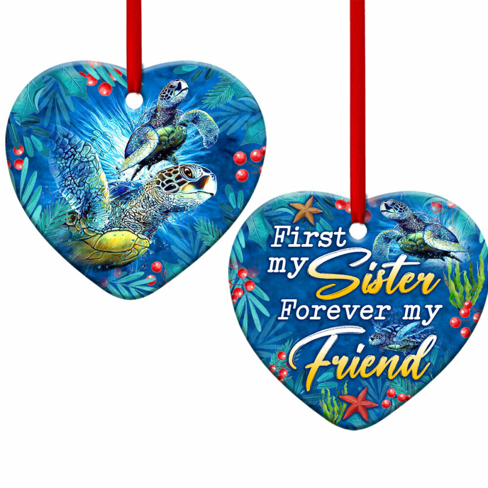 Turtle First My Sister - Heart Ornament - Owl Ohh - Owl Ohh