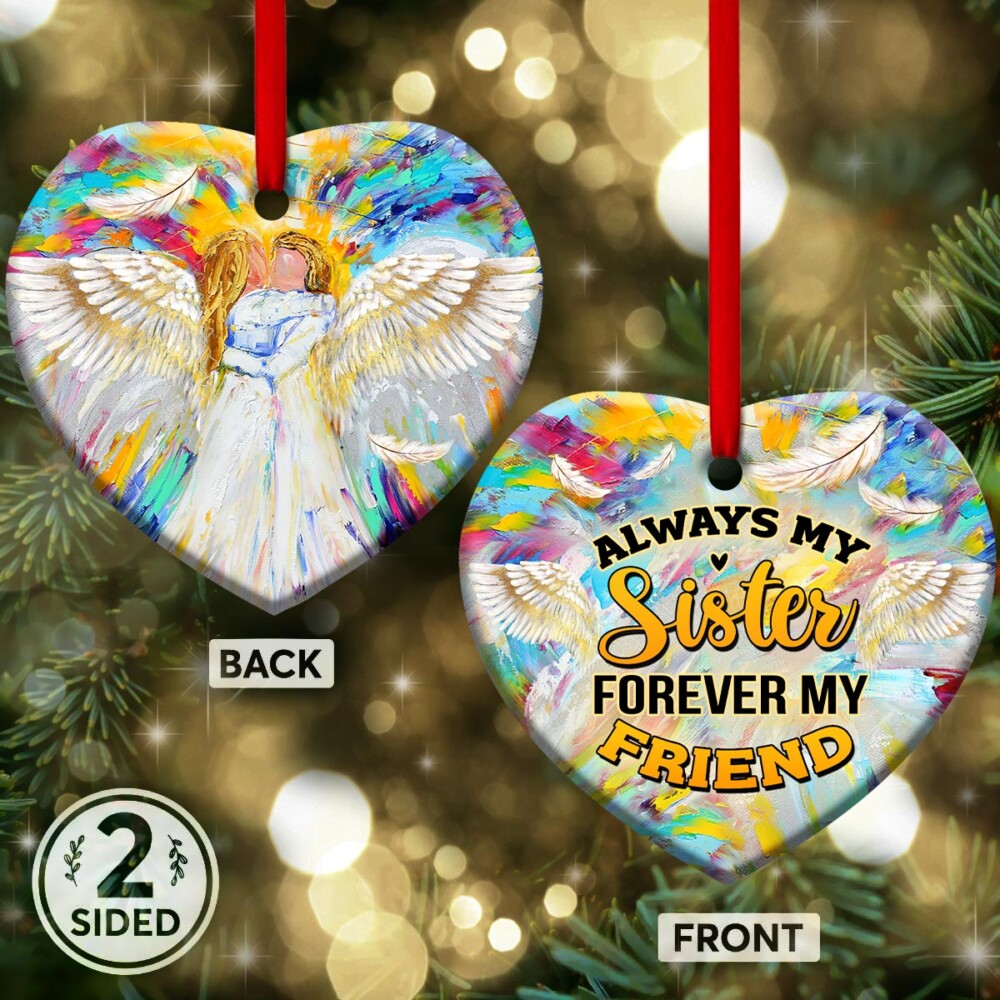 Family Angel Always My Sister Forever My Friend - Heart Ornament - Owl Ohh - Owl Ohh