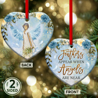 Angel Faith Feathers Appear When Angels Are Near - Heart Ornament - Owl Ohh - Owl Ohh