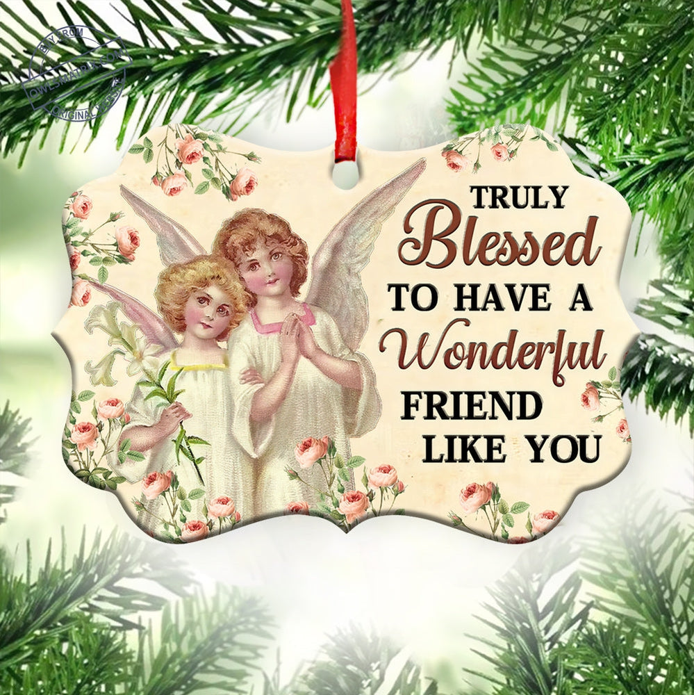 Jesus Angel Truly Blessed To Have A Wonderful Friend Like You - Horizontal Ornament - Owl Ohh - Owl Ohh