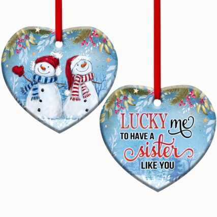 Snowman Lover Sister Snowman Lucky Me To Have A Sister Like You - Heart Ornament - Owl Ohh - Owl Ohh