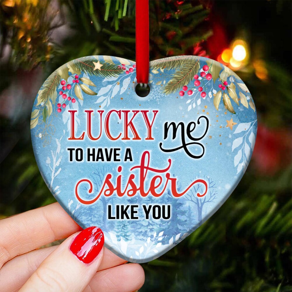 Snowman Lover Sister Snowman Lucky Me To Have A Sister Like You - Heart Ornament - Owl Ohh - Owl Ohh