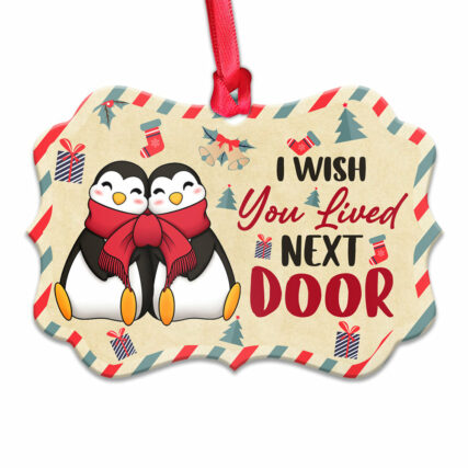 Penguin Bestie I Wish You Lived Next Door - Horizontal Ornament - Owl Ohh - Owl Ohh