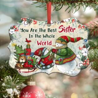 Snowman You Are The Best Sister In The Whole World - Horizontal Ornament - Owl Ohh - Owl Ohh