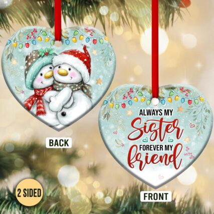 Snowman Family Sister Always My Sister Forever My Friend - Heart Ornament - Owl Ohh - Owl Ohh