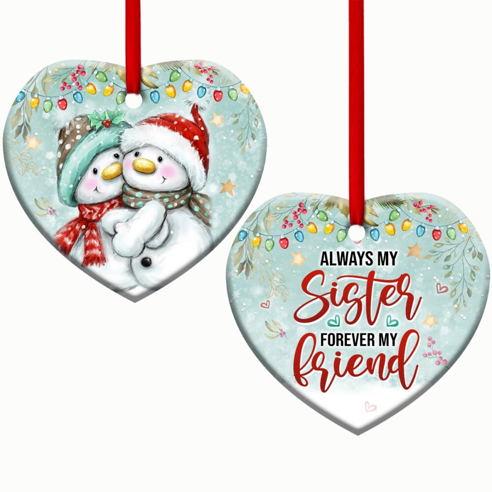 Snowman Family Sister Always My Sister Forever My Friend - Heart Ornament - Owl Ohh - Owl Ohh