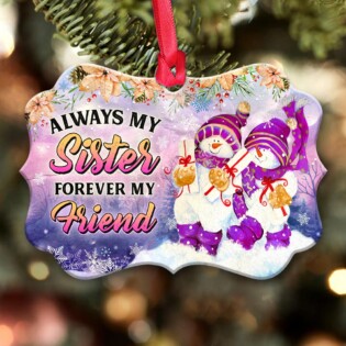 Family Sister Always My Sister Forever My Friend - Horizontal Ornament - Owl Ohh - Owl Ohh