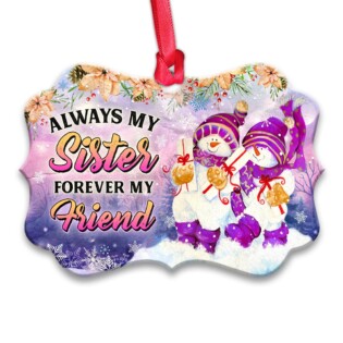 Family Sister Always My Sister Forever My Friend - Horizontal Ornament - Owl Ohh - Owl Ohh