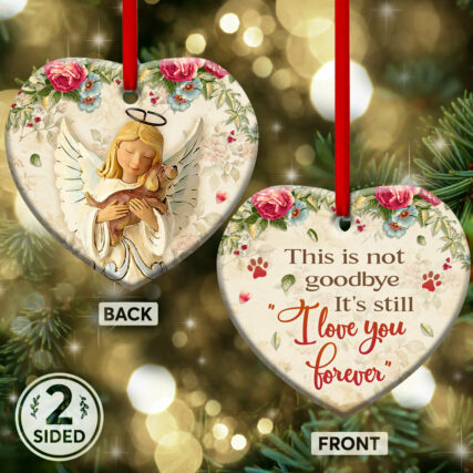 Dog Memorial Angel Faith Still I Love You Forever - Heart Ornament - Owl Ohh - Owl Ohh