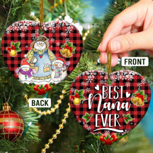Family Snowman Gift For Grandma Our Nana Is The Best Nana Ever - Heart Ornament - Owl Ohh - Owl Ohh