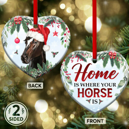 Horse Christmas Home Is Where Your Horse Is - Heart Ornament - Owl Ohh - Owl Ohh