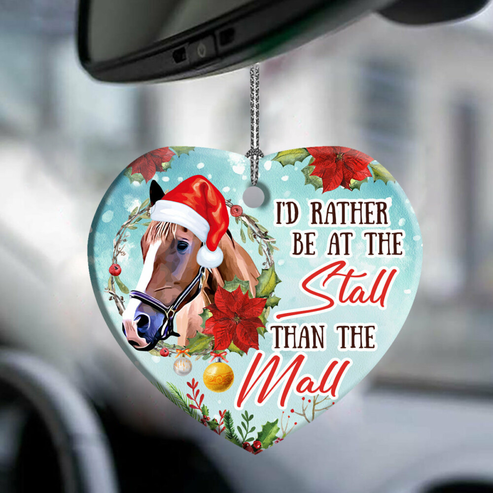 Horse I'd Rather Be At The Stall Than The Mall - Heart Ornament - Owl Ohh - Owl Ohh