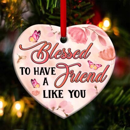 Butterfly Faith Blessed To Have A Friend Like You - Heart Ornament - Owl Ohh - Owl Ohh