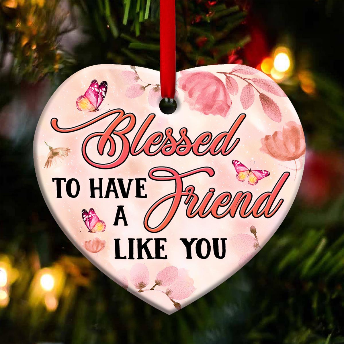 Butterfly Faith Blessed To Have A Friend Like You - Heart Ornament - Owl Ohh - Owl Ohh