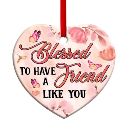 Butterfly Faith Blessed To Have A Friend Like You - Heart Ornament - Owl Ohh - Owl Ohh