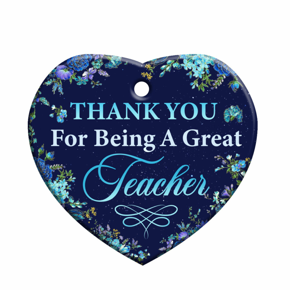 Teacher Thank You For Being A Great Teacher - Heart Ornament - Owl Ohh - Owl Ohh