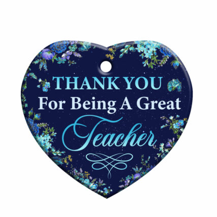 Teacher Thank You For Being A Great Teacher - Heart Ornament - Owl Ohh - Owl Ohh