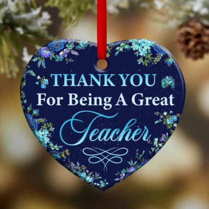 Teacher Thank You For Being A Great Teacher - Heart Ornament - Owl Ohh - Owl Ohh