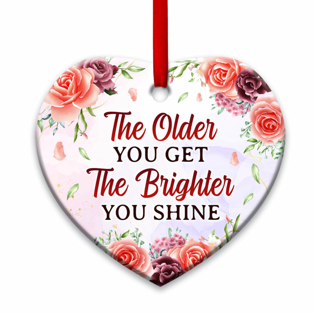 Family Mother Gift The Older You Get The Brighter You Shine - Heart Ornament - Owl Ohh - Owl Ohh