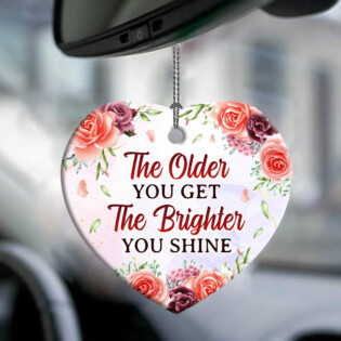 Family Mother Gift The Older You Get The Brighter You Shine - Heart Ornament - Owl Ohh - Owl Ohh