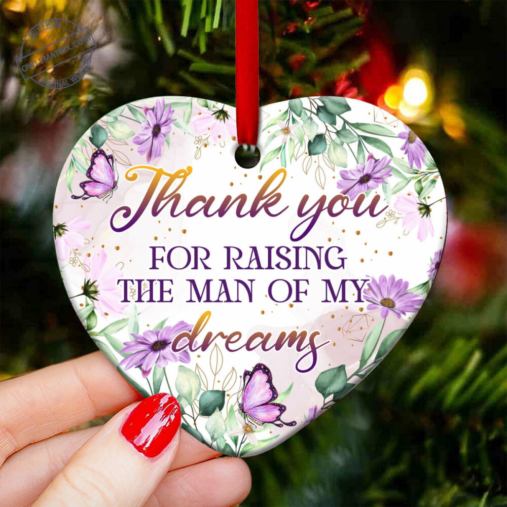 Butterfly Mother In Law Gift Thank You For Raising The Man Of My Dreams - Heart Ornament - Owl Ohh - Owl Ohh