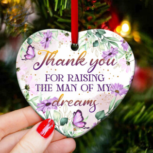 Butterfly Mother In Law Gift Thank You For Raising The Man Of My Dreams - Heart Ornament - Owl Ohh - Owl Ohh