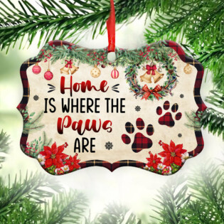 Family Mother Gift Home Is Where The Paws Are - Horizontal Ornament - Owl Ohh - Owl Ohh