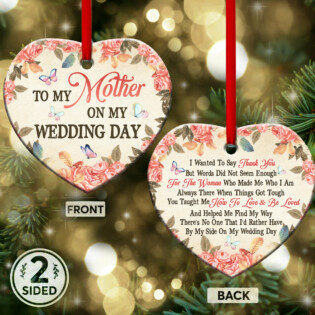 Family Mom Gift To My Mother On My Wedding Day - Heart Ornament - Owl Ohh - Owl Ohh