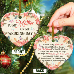 Family Mom Gift To My Mother On My Wedding Day - Heart Ornament - Owl Ohh - Owl Ohh