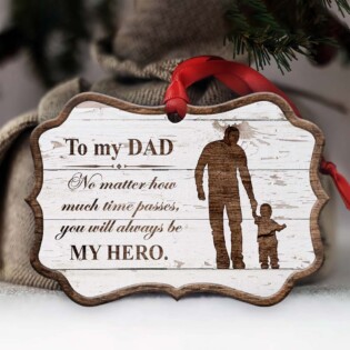 Family Father Gift You Will Always Be My Hero - Horizontal Ornament - Owl Ohh - Owl Ohh