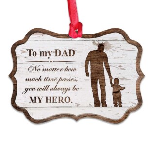 Family Father Gift You Will Always Be My Hero - Horizontal Ornament - Owl Ohh - Owl Ohh