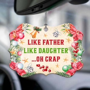 Family Father Like Father Like Daughter Oh Crap - Horizontal Ornament - Owl Ohh - Owl Ohh