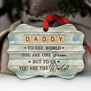 Family Father Gift To Us You Are The World - Horizontal Ornament - Owl Ohh - Owl Ohh