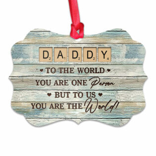 Family Father Gift To Us You Are The World - Horizontal Ornament - Owl Ohh - Owl Ohh