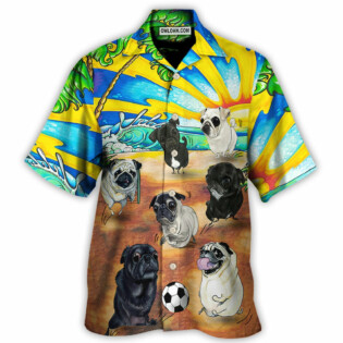 Soccer Beach Sports Pug Dog Beach - Hawaiian Shirt - Owl Ohh - Owl Ohh