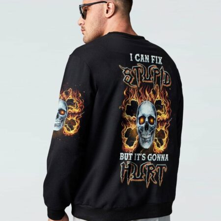 I CAN FIX STUPID BUT IT'S GONNA HURT BONES SKULL ALL OVER PRINT - TLNZ1803232