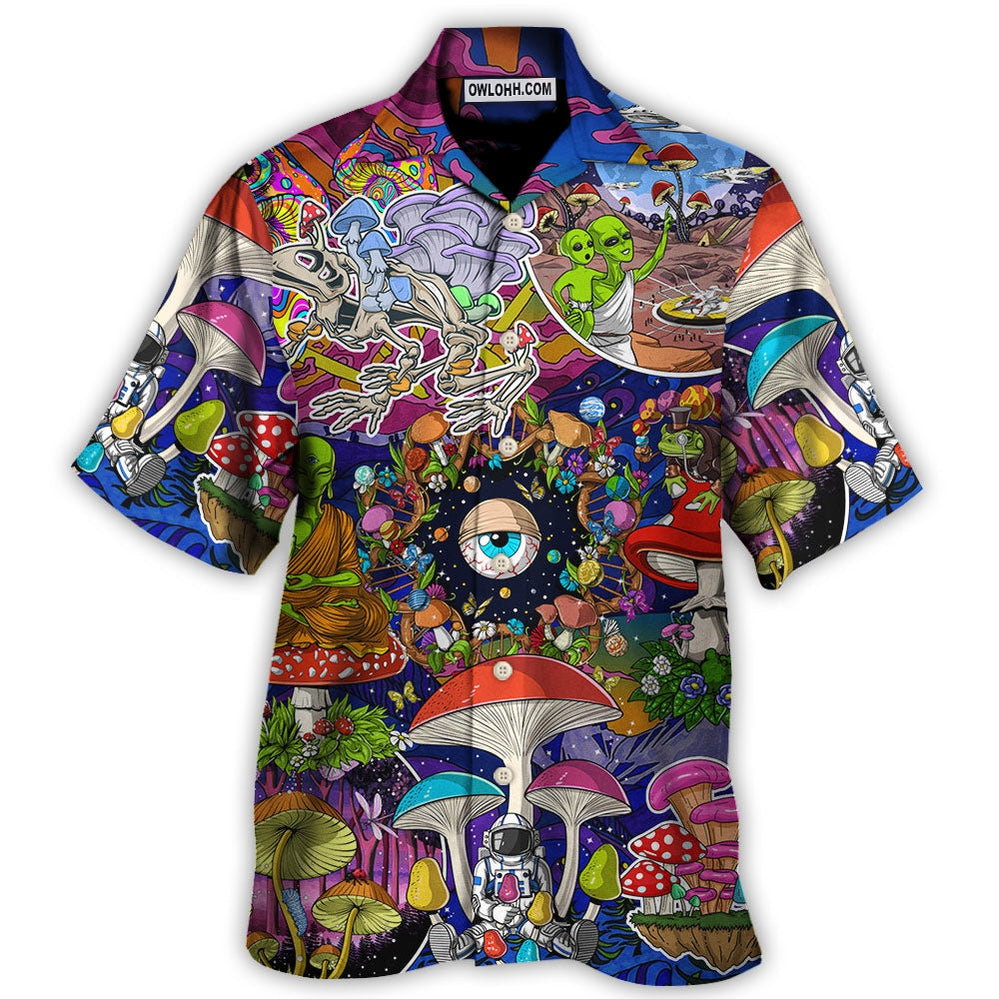 Hippie Mushroom Aliens Stay Hippie Colorful Art - Hawaiian Shirt - Owl Ohh - Owl Ohh