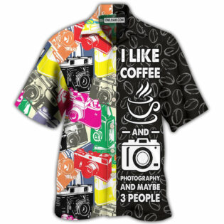 Coffee I Like Coffee And Photography - Hawaiian Shirt - Owl Ohh - Owl Ohh
