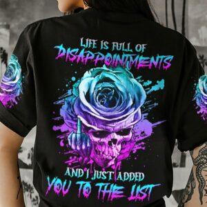 LIFE IS FULL OF DISAPPOINTMENTS ALL OVER PRINT - YHHG1302233