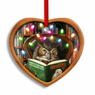 Christmas Funny Owl Lover Book Library Light Decor Tree Hanging - Heart Ornament - Owl Ohh - Owl Ohh