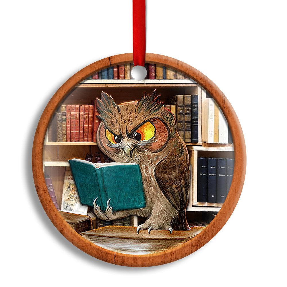 Christmas Funny Owl Lover Book Library Wood Texture Decor Tree Hanging - Circle Ornament - Owl Ohh - Owl Ohh