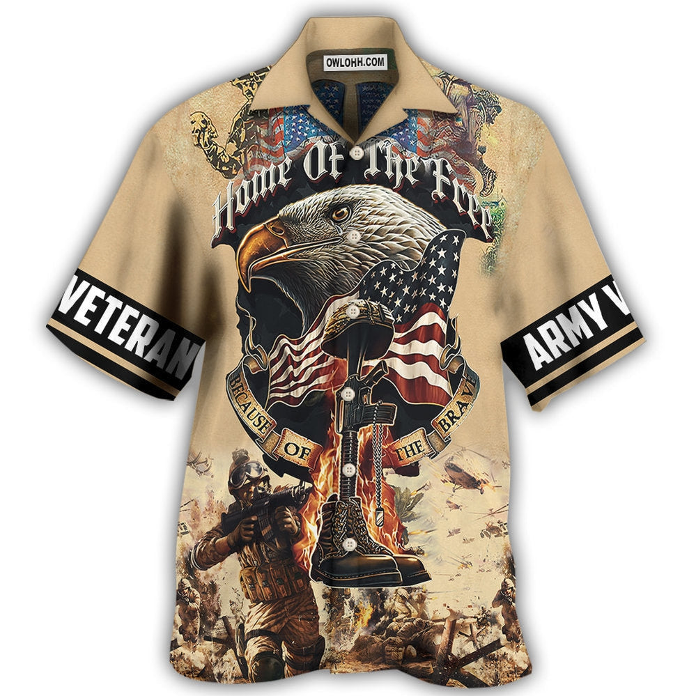 Veteran Army America Home Of The Free Because Of The Brave - Hawaiian Shirt - Owl Ohh - Owl Ohh