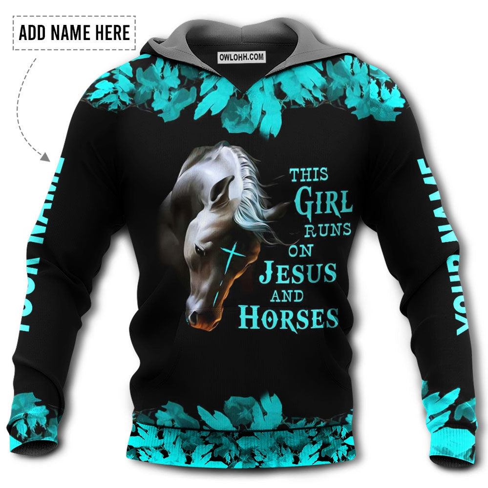 Horse This Girl Runs On Jesus And Horse Personalized - Hoodie - Owl Ohh - Owl Ohh