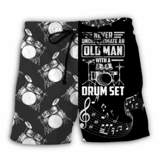 Drum Never Underestmate An Old Man With A Drum Set - Beach Short - Owl Ohh - Owl Ohh