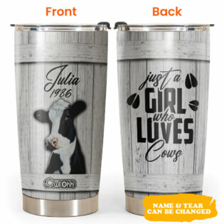 Cow Just A Girl Who Loves Cows Personalized - Tumbler - Owl Ohh - Owl Ohh
